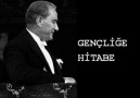 ATATÜRK'ün Gençliğe Hitabesi