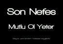 Son_Nefes(Mutlu_Ol_Yeter)