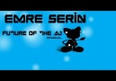 EMRE SERIN-FUTURE OF THE DJ(Original)
