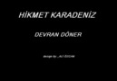 HİKMET KARADENİZ--    DEVRAN DÖNER