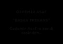 Özdemir Asaf - ''Başka Frekans''