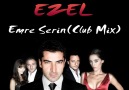 Emre Serin-Ezel(Club Mix) [HQ]