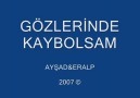 Gözlerinde Kaybolsam