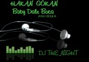 Hakan Gokan - Baby Dale Boca [HQ]