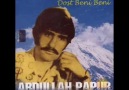 ABDULLAH PAPUR - ÇİFT CAMLARDAN SES GELMİYOR