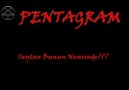 Pentagram - Şeytan bunun neresinde