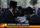 Yahudiler Müslüman Oluyor...