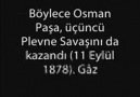 İŞTE OSMAN PAŞA PLEVNEYİ BÖYLE SAVUNDU