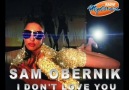 Radyo Mydonose SAM OBERNIK - I DON'T LOVE YOU