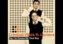 Criminal Vibes Ft. Luciana - Say I'm Gonna Be Your Boy (Cold Mix)