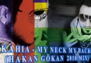 Kahia - My Neck My Back (Hakan Gökan 2010 Mix) Demo [HQ]