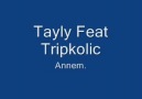 TRiPKoLiC-aNNeM [FaCeBooK Da YiNe iLK BiZiM SaYFaMıZDa]