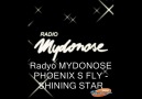 Radyo Mydonose PHOENIX S FLY - SHINING STAR [HQ]