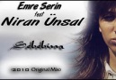 EMRE SERİN feat NİRAN ÜNSAL-SEBEBİM(2010 Original Mix) [HQ]
