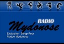 Radyo Mydonose Exclusive Deep Fear [HQ]