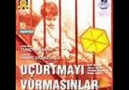 UÇURTMAYI VURMASINLAR-FİLM MÜZİĞİ