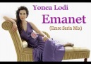 Yonca Lodi-Emanet(Emre Serin Mix) [HQ]