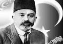 Mehmet AKİF ERSOY-Çanakkale Şehitlerine