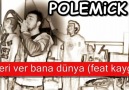 PoLeMick- çocuklugumu geri ver bana dünya (feat kaygı)