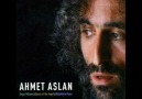 Ahmet Aslan - Dağlı Bir Kabiledir Aşk