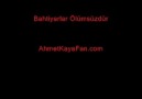 Ahmet Kaya Bahtiyar'ı Anlatıyor..