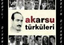 AKARSU Türküleri 2011 ~ Aşkın Divanesi _ Dertli Divani