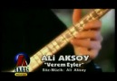 Ali Aksoy - Verem Eyler (KLİP)