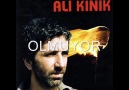 ALİ KINIK - OLMUYOR [HQ]