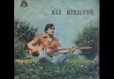 ALİ KIZILTUĞ - BENİM O KÖYLER ALACAĞIM VAR