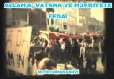 ALLAH'A VATANA VE HÜRRİYETE FEDAİ [HQ]