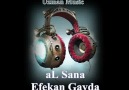 aL Sana Efekan Gayda [HQ]