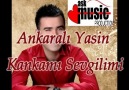 ANKARALI YASİN & KANKAMI SEVGİLİMİ - byy hsn 06