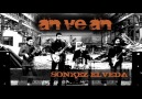 An ve An - Sonkez Elveda [HQ]