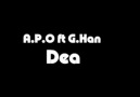 A.P.O ft G.Han - Dea (Hırsız Var)