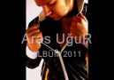 Aras - Haketmedin ( YENİ ) 2011 [HQ]