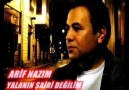 Arif Nazım - Yalanın Şairi Değilim