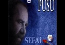 AŞIK SEFAİ - PUSU [HQ]