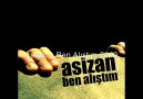 Asizan - Ben Alıştım 2010 [HQ]