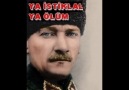 ATATÜRK YAŞIYOR, ÖLMEDİ.