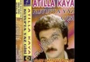 ATİLLA KAYA - ADINI YOLLARA YAZDIM