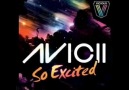 Avicii - So Excited (Sebastien Benett Remix)