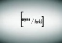 Aynı/Farklı