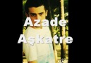 Azade - Aşkatre [HQ]