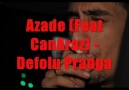 Azade (Feat CanAraz) Defolu Pranga [HQ]