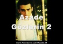 Azade - Gözlerin II [HQ]