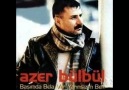 Azer Bülbül - Bu Güne Kadar
