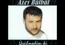 AZER BÜLBÜL - vuracaklar biliyorum