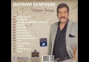 Bayram Şenpınar Kalleş Dünya [HQ]