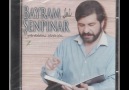 Bayram Şenpınar Yaradanı Seversen [HQ]