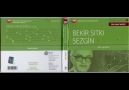 Bekir Sıtkı Sezgin - Pek revâdır sevdiğim ettiklerin [HQ]